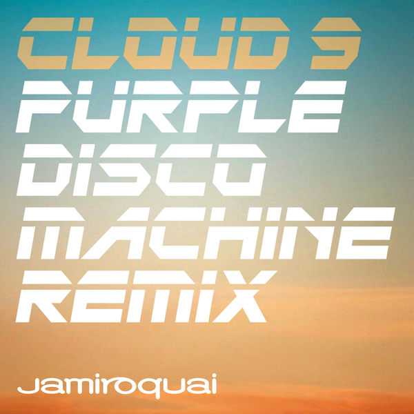 Jamiroquai – Cloud 9 (Purple Disco Machine Remix)(16Bit-44.1kHz)-OppsUpro音乐帝国