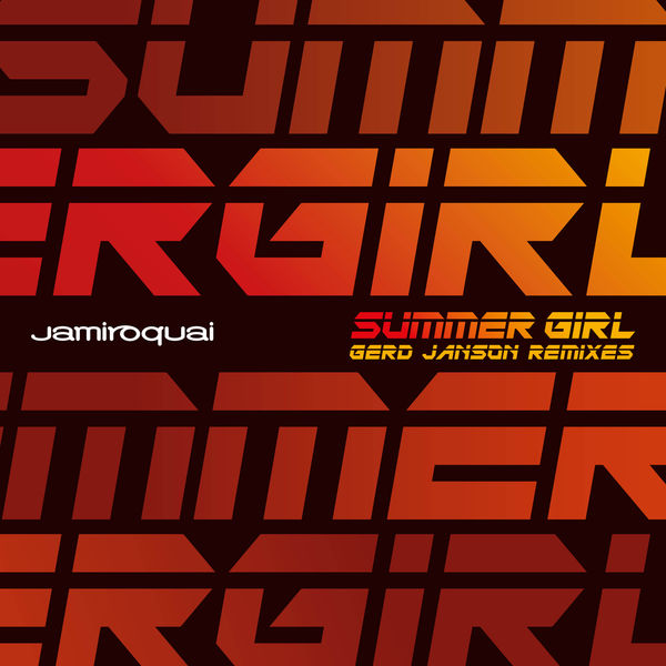 Jamiroquai – Summer Girl (Gerd Janson Remixes)(16Bit-44.1kHz)-OppsUpro音乐帝国