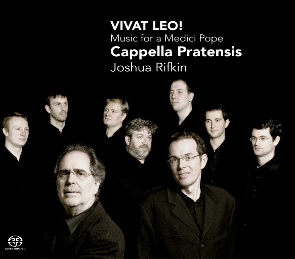 Vivat Leo! 梅第奇教皇利奥十世的音乐 (2.8MHz DSD)-OppsUpro音乐帝国