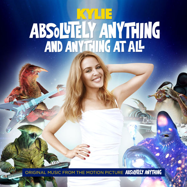 Kylie Minogue – Absolutely Anything and Anything At All (From Absolutely Anything)(24Bit-44.1kHz)-OppsUpro音乐帝国