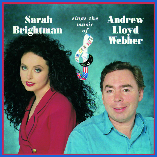 Sarah Brightman – Sarah Brightman Sings The Music Of Andrew Lloyd Webber(16Bit-44.1kHz)-OppsUpro音乐帝国