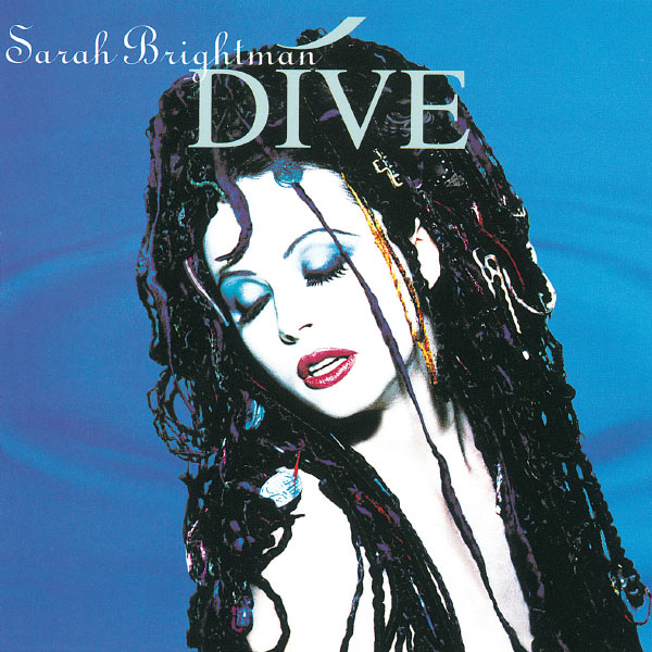 Sarah Brightman – Dive(16Bit-44.1kHz)-OppsUpro音乐帝国