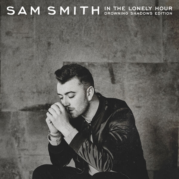 Sam Smith – In The Lonely Hour (Drowning Shadows Edition)(24Bit-44.1kHz)-OppsUpro音乐帝国