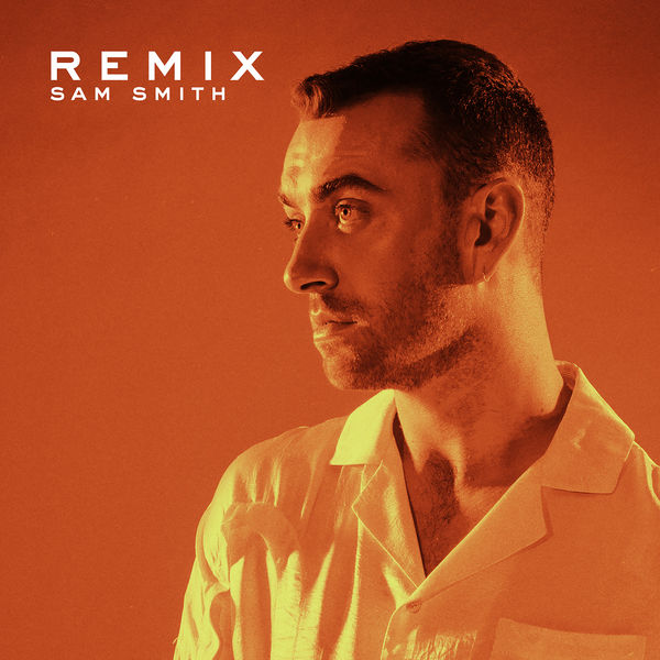 Sam Smith – REMIX(16Bit-44.1kHz)-OppsUpro音乐帝国