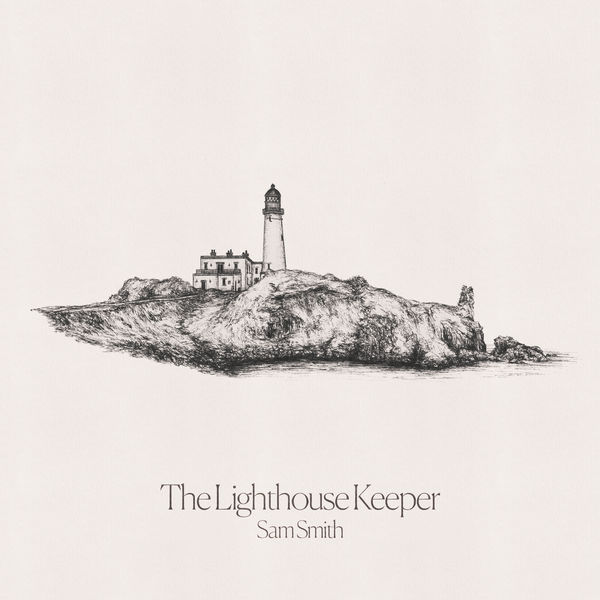 Sam Smith – The Lighthouse Keeper(24Bit-96kHz)-OppsUpro音乐帝国