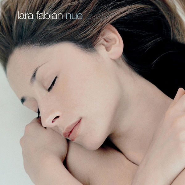 Lara Fabian – Nue(16Bit-44.1kHz)-OppsUpro音乐帝国