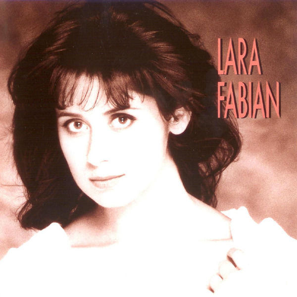 Lara Fabian – Lara Fabian (1991)(16Bit-44.1kHz)-OppsUpro音乐帝国