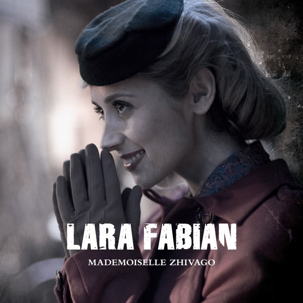 Lara Fabian – Mademoiselle Zhivago(16Bit-44.1kHz)-OppsUpro音乐帝国