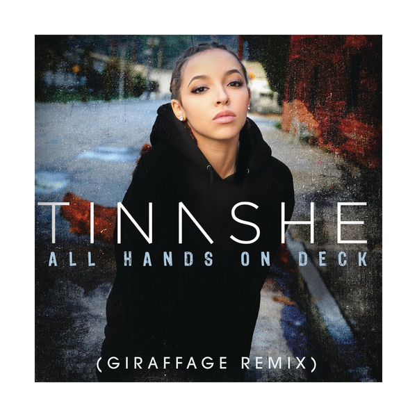 Tinashé – All Hands On Deck (Giraffage Remix)(16Bit-44.1kHz)-OppsUpro音乐帝国