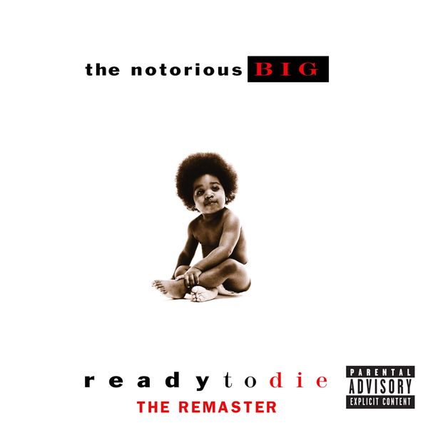 The Notorious B.I.G – Ready to Die (The Remaster; 2015 Remaster)(16Bit-44.1kHz)-OppsUpro音乐帝国