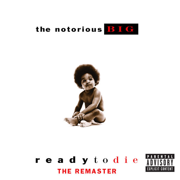 The Notorious B.I.G – Ready To Die The Remaster (U.S. Explicit Version 94567)(16Bit-44.1kHz)-OppsUpro音乐帝国