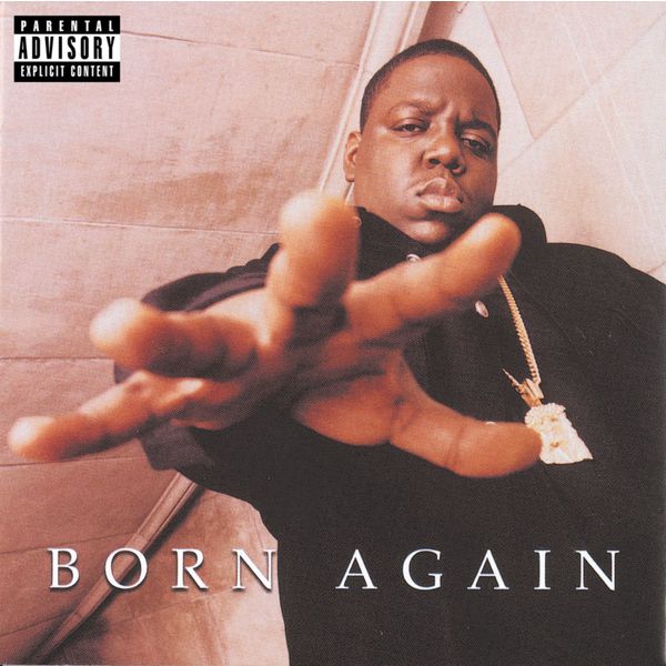 The Notorious B.I.G – Born Again (2005 Remaster)(16Bit-44.1kHz)-OppsUpro音乐帝国