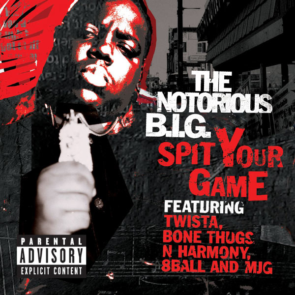 The Notorious B.I.G – Spit Your Game (Remix) [feat. Twista, Bone Thugs-n-Harmony, 8Ball & MJG] (2006 Remaster)(16Bit-44.1kHz)-OppsUpro音乐帝国