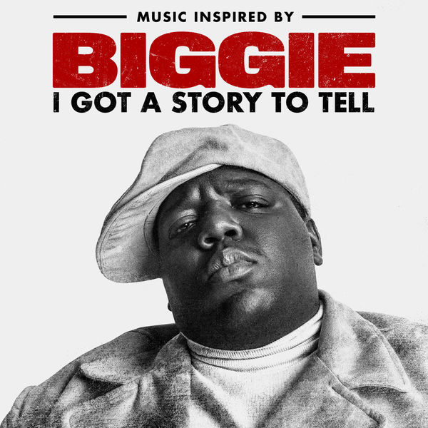 The Notorious B.I.G – Music Inspired By Biggie I Got A Story To Tell(16Bit-44.1kHz)-OppsUpro音乐帝国