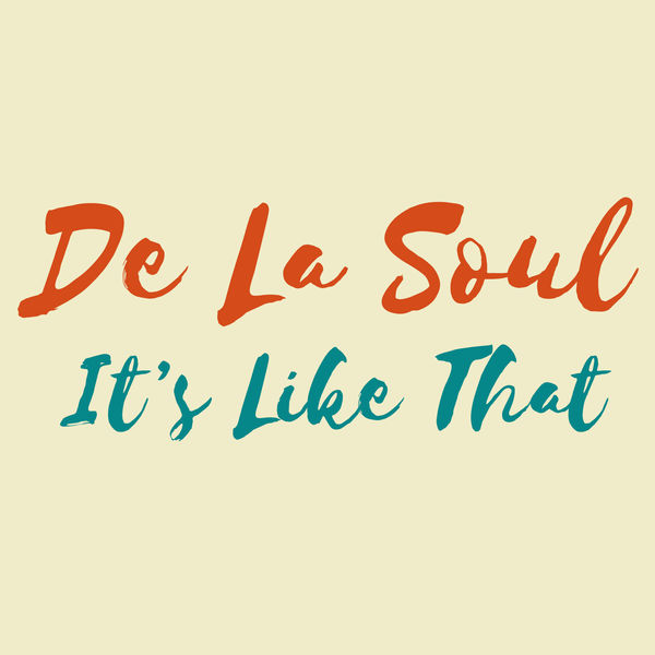 De La Soul – It’s Like That(16Bit-44.1kHz)-OppsUpro音乐帝国