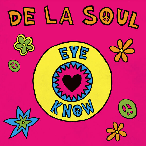 De La Soul – Eye Know(24Bit-48kHz)-OppsUpro音乐帝国