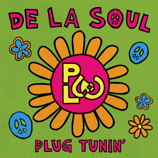 De La Soul – Plug Tunin’ (Last Chance to Comprehend) (Single Mix)(24Bit-48kHz)-OppsUpro音乐帝国