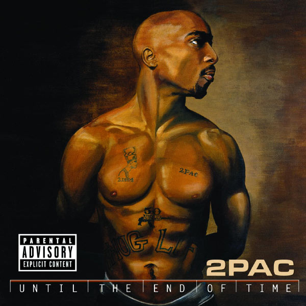 2Pac – Until The End Of Time(16Bit-44.1kHz)-OppsUpro音乐帝国