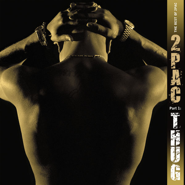 2Pac – The Best Of 2Pac (Pt. 1 Thug)(16Bit-44.1kHz)-OppsUpro音乐帝国