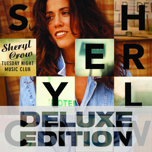 Sheryl Crow – Tuesday Night Music Club (Deluxe Edition)(16Bit-44.1kHz)-OppsUpro音乐帝国