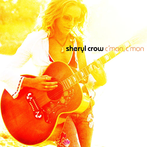 Sheryl Crow – C’mon, C’mon(16Bit-44.1kHz)-OppsUpro音乐帝国