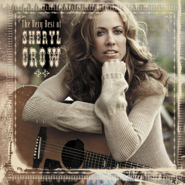 Sheryl Crow – The Very Best Of Sheryl Crow(16Bit-44.1kHz)-OppsUpro音乐帝国