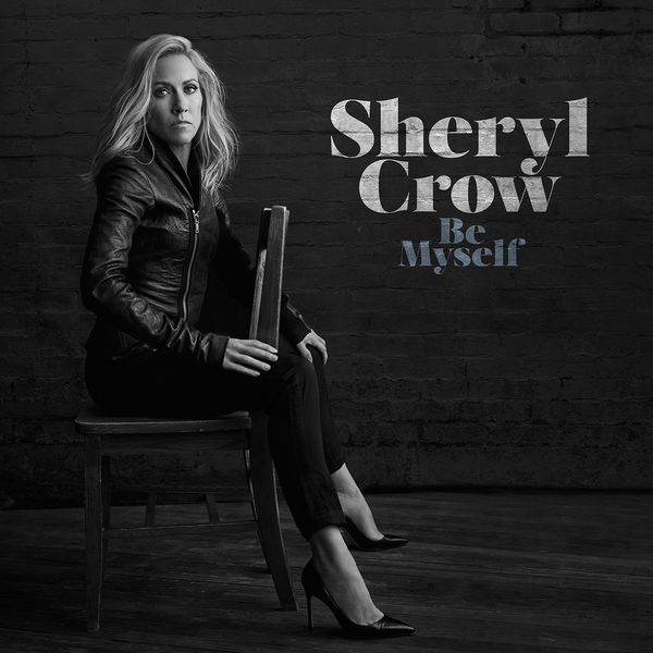 Sheryl Crow – Be Myself(16Bit-44.1kHz)-OppsUpro音乐帝国