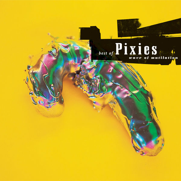 Pixies – Wave of Mutilation Best of Pixies(16Bit-44.1kHz)-OppsUpro音乐帝国