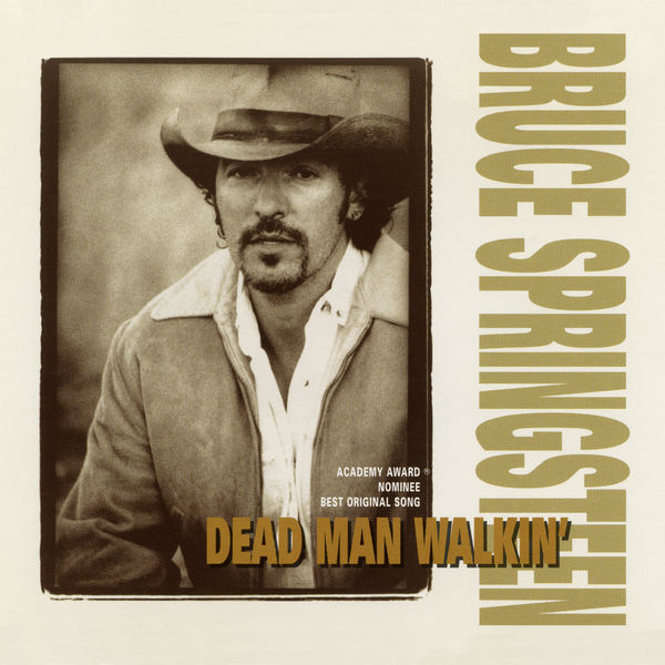 Bruce Springsteen – Dead Man Walkin'(16Bit-44.1kHz)-OppsUpro音乐帝国