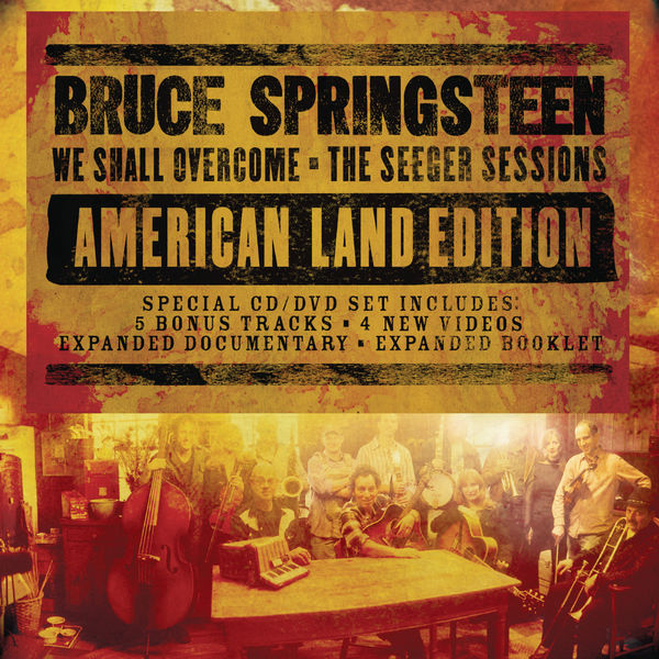 Bruce Springsteen – We Shall Overcome The Seeger Sessions (American Land Edition)(24Bit-44.1kHz)-OppsUpro音乐帝国