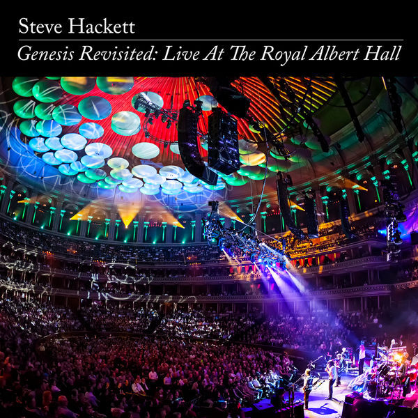 Steve Hackett – Genesis Revisited Live at The Royal Albert Hall (Live at Royal Albert Hall 2013 – Remaster 2020)(24Bit-44.1kHz)-OppsUpro音乐帝国