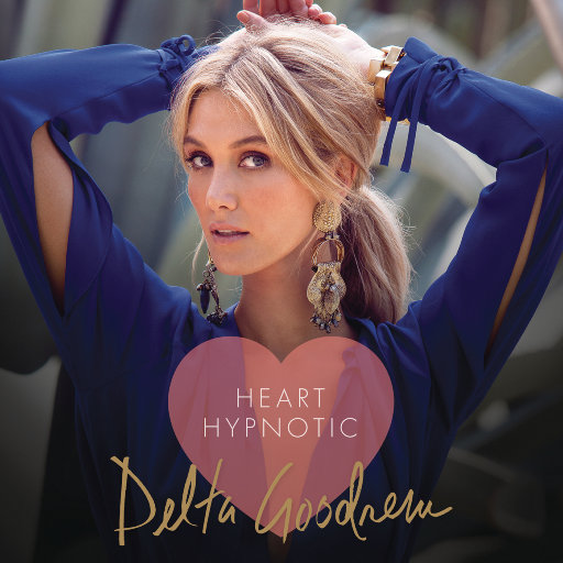 Delta Goodrem – Heart Hypnotic-OppsUpro音乐帝国