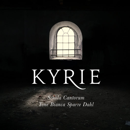 Schola Cantorum – KYRIE (352.8kHz DXD)-OppsUpro音乐帝国