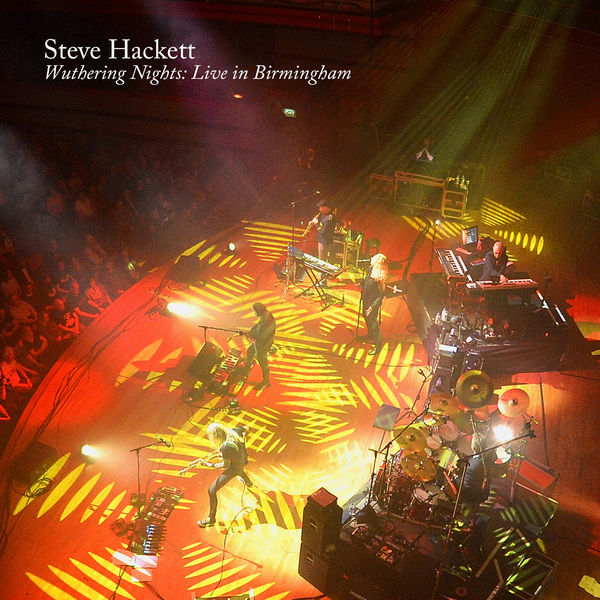 Steve Hackett – Wuthering Nights Live in Birmingham (Live in Birmingham 2017)(24Bit-48kHz)-OppsUpro音乐帝国