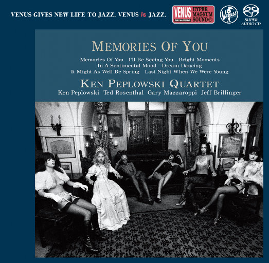 Ken Peplowski Quartet – Memories Of You-OppsUpro音乐帝国