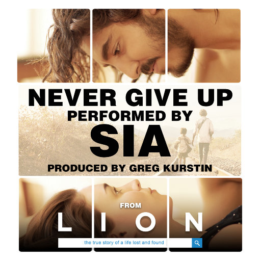 Sia – Never Give Up (From “Lion” Soundtrack)-OppsUpro音乐帝国