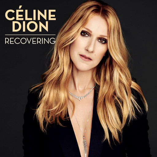 Céline Dion – Recovering-OppsUpro音乐帝国