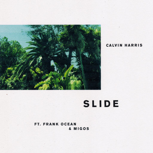 Calvin Harris,Frank Ocean,Migos – Slide-OppsUpro音乐帝国