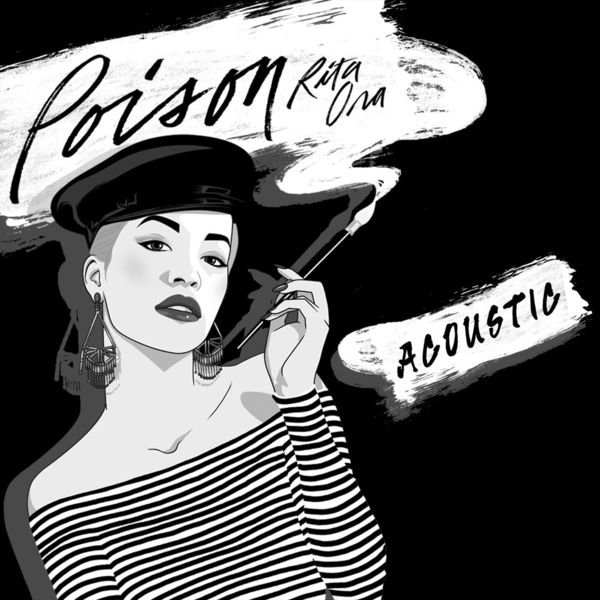 Rita Ora – Poison (Acoustic)(16Bit-44.1kHz)-OppsUpro音乐帝国