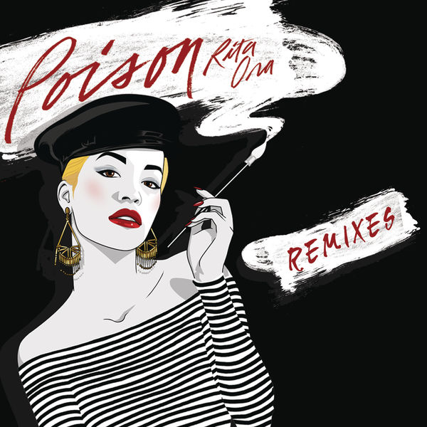 Rita Ora – Poison (The Remixes)(16Bit-44.1kHz)-OppsUpro音乐帝国