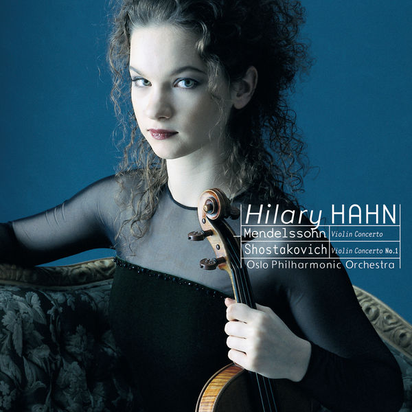 Hilary Hahn – Mendelssohn & Shostakovich Violin Concertos(16Bit-44.1kHz)-OppsUpro音乐帝国