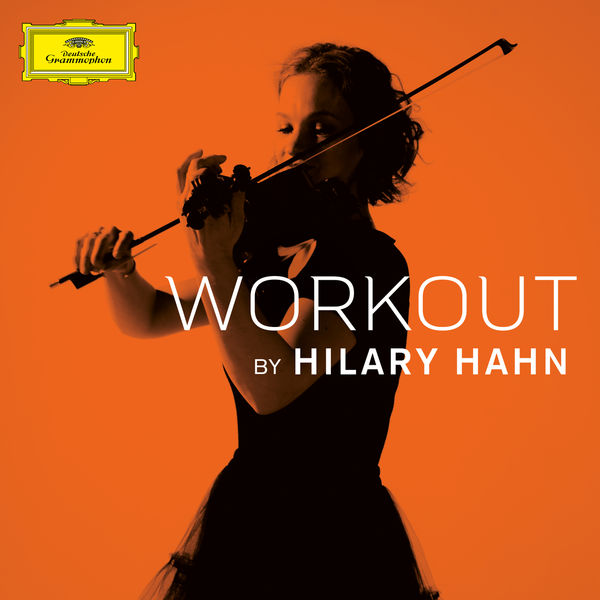 Hilary Hahn – Workout by Hilary Hahn(16Bit-44.1kHz)-OppsUpro音乐帝国