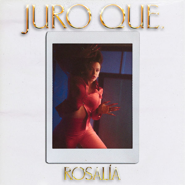 ROSALÍA – Juro Que(16Bit-44.1kHz)-OppsUpro音乐帝国