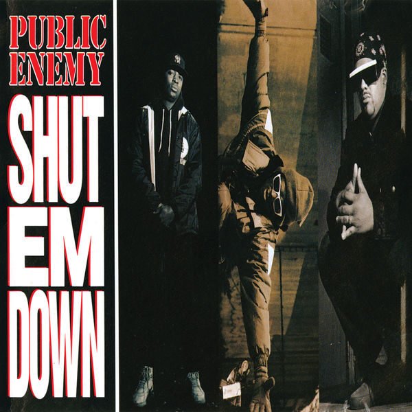 Public Enemy – Shut Em Down(16Bit-44.1kHz)-OppsUpro音乐帝国