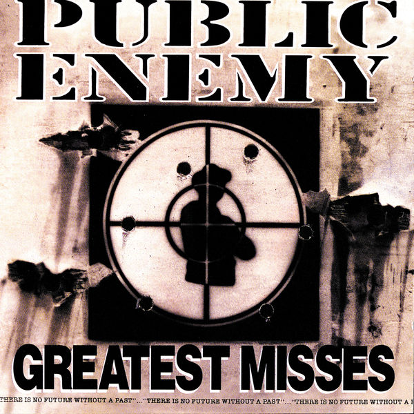 Public Enemy – Greatest Misses(16Bit-44.1kHz)-OppsUpro音乐帝国