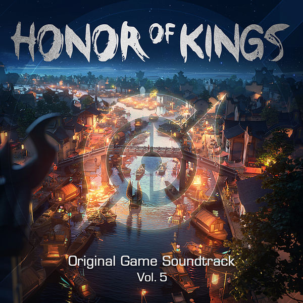 王者荣耀 – Honor of Kings, Vol. 5 (Original Game Soundtrack)(24Bit-48kHz)-OppsUpro音乐帝国