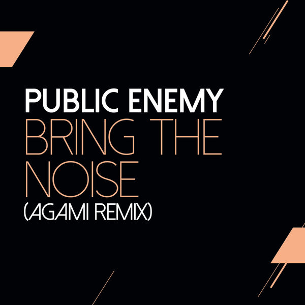 Public Enemy – Bring The Noise (Agami Remix)(16Bit-44.1kHz)-OppsUpro音乐帝国