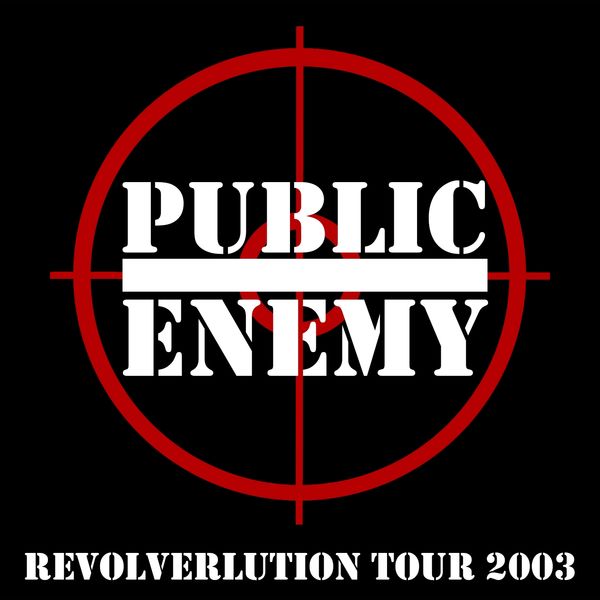 Public Enemy – Revolverlution Tour 2003 (Live)(16Bit-44.1kHz)-OppsUpro音乐帝国