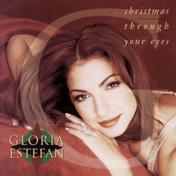 Gloria Estefan – Christmas Through Your Eyes (Deluxe Version)(16Bit-44.1kHz)-OppsUpro音乐帝国