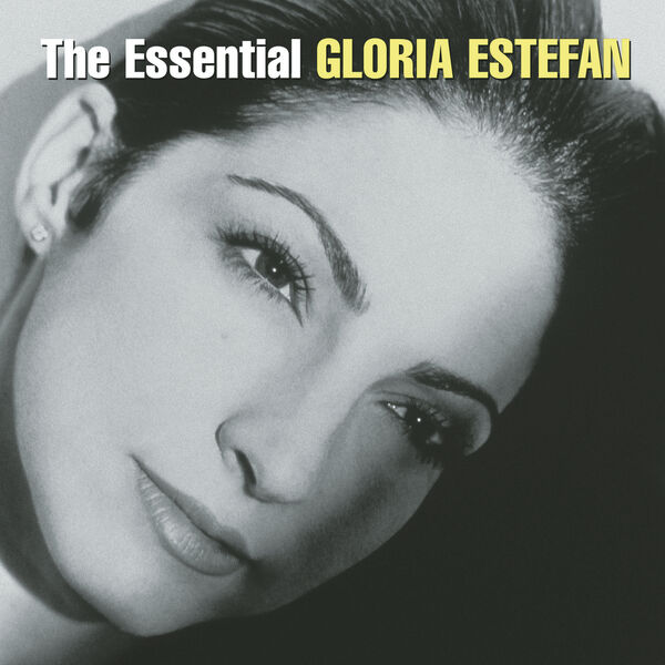 Gloria Estefan – The Essential Gloria Estefan(16Bit-44.1kHz)-OppsUpro音乐帝国